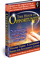 The Hour of Opportunity hour of opportunity