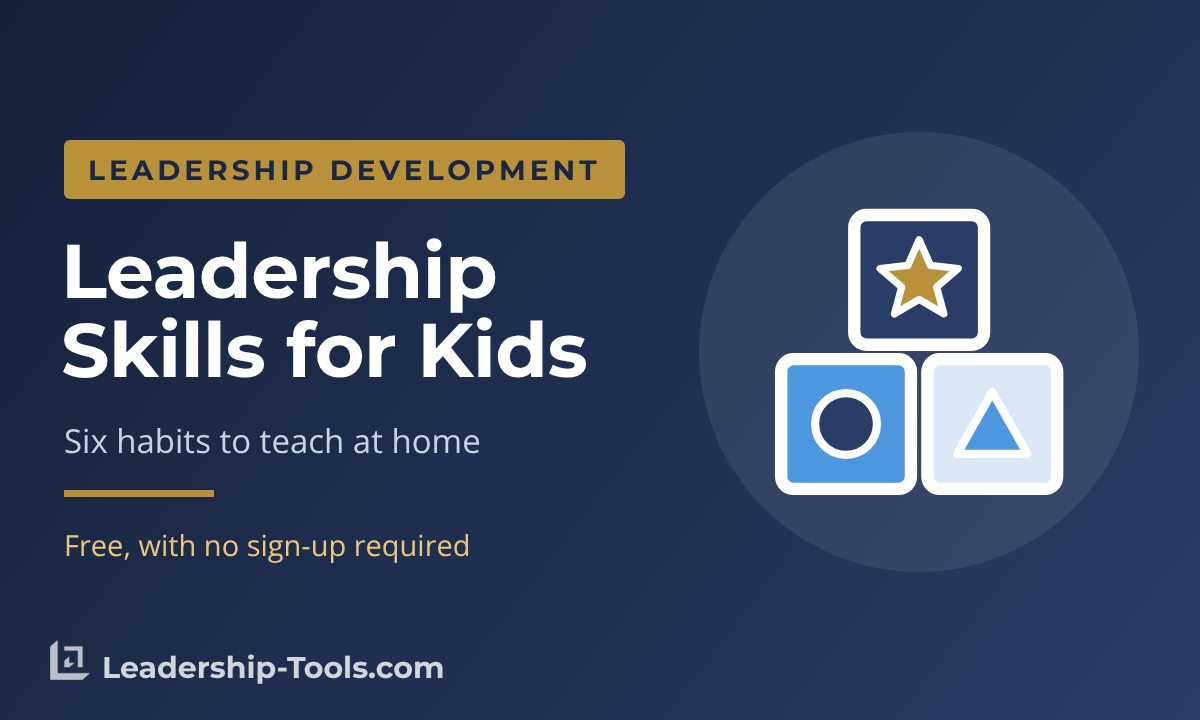 Leadership Skills for Kids | Leadership-Tools leadership skills for kids hero: stacked toy blocks with a gold star
