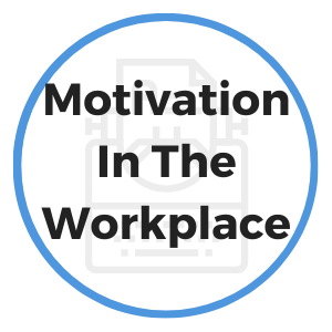 motivation in the workplace
