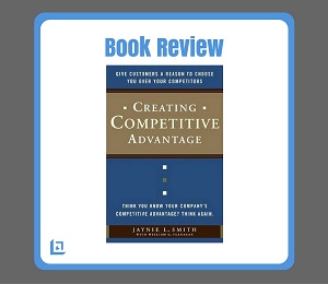 creating competitive advantage