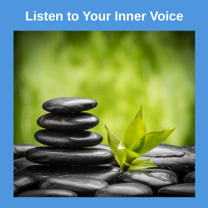 listen to your inner voice