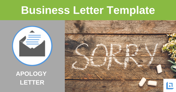 Business apology letter template with SORRY written in chalk on wood