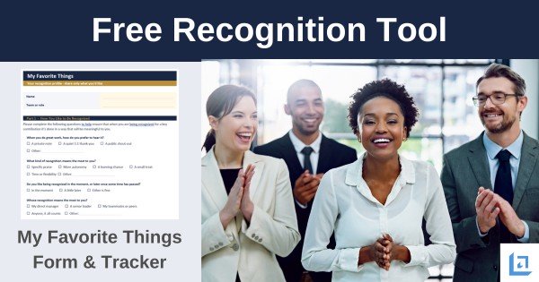 Free Recognition Tool banner showing the My Favorite Things employee favorite things template form and team tracker, with a team applauding a colleague